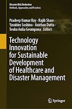 Télécharger le livre :  Technology Innovation for Sustainable Development of Healthcare and Disaster Management