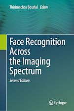 Télécharger le livre :  Face Recognition Across the Imaging Spectrum