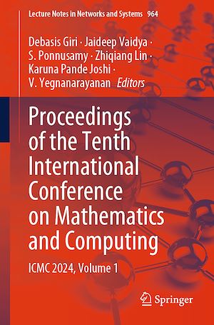 Téléchargez le livre :  Proceedings of the Tenth International Conference on Mathematics and Computing