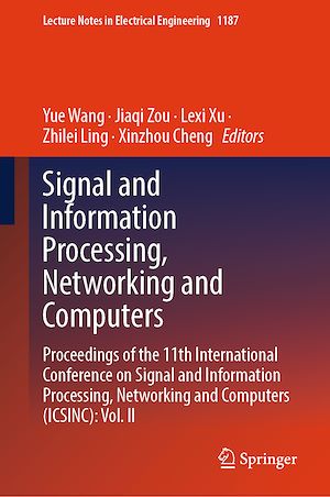 Téléchargez le livre :  Signal and Information Processing, Networking and Computers
