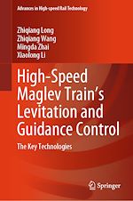 Télécharger le livre :  High-Speed Maglev Train's Levitation and Guidance Control