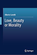 Télécharger le livre :  Love, Beauty or Morality
