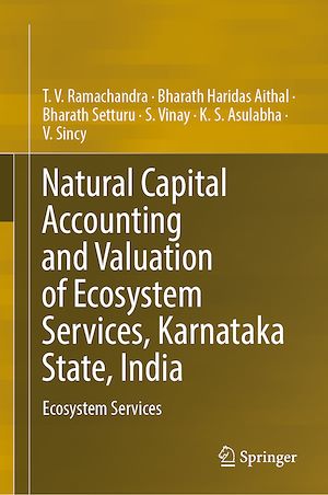 Téléchargez le livre :  Natural Capital Accounting and Valuation of Ecosystem Services, Karnataka State, India