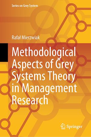 Téléchargez le livre :  Methodological Aspects of Grey Systems Theory in Management Research