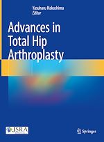 Télécharger le livre :  Advances in Total Hip Arthroplasty