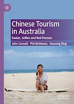 Télécharger le livre :  Chinese Tourism in Australia
