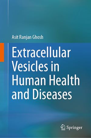 Téléchargez le livre :  Extracellular Vesicles in Human Health and Diseases
