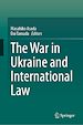 Télécharger le livre :  The War in Ukraine and International Law