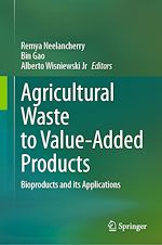 Télécharger le livre :  Agricultural Waste to Value-Added Products