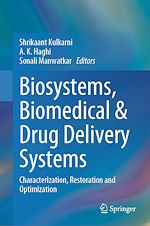 Télécharger le livre :  Biosystems, Biomedical & Drug Delivery Systems