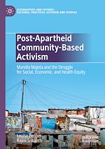 Télécharger le livre :  Post-Apartheid Community-Based Activism