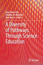 Télécharger le livre :  A Diversity of Pathways Through Science Education