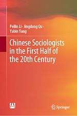 Télécharger le livre :  Chinese Sociologists in the First Half of the 20th Century