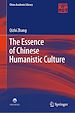 Télécharger le livre :  The Essence of Chinese Humanistic Culture