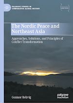 Télécharger le livre :  The Nordic Peace and Northeast Asia
