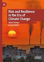 Télécharger le livre :  Risk and Resilience in the Era of Climate Change