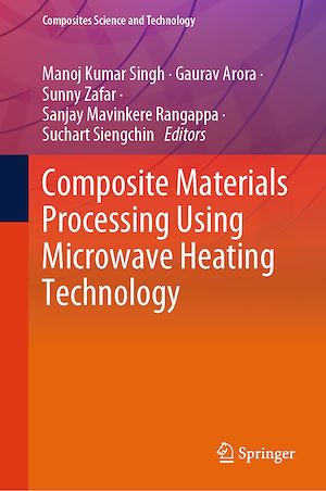 Téléchargez le livre :  Composite Materials Processing Using Microwave Heating Technology