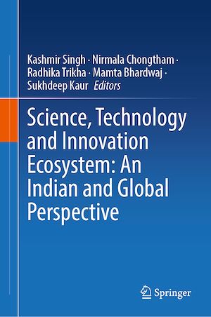 Téléchargez le livre :  Science, Technology and Innovation Ecosystem: An Indian and Global Perspective