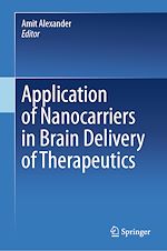 Télécharger le livre :  Application of Nanocarriers in Brain Delivery of Therapeutics