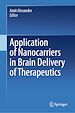 Télécharger le livre :  Application of Nanocarriers in Brain Delivery of Therapeutics