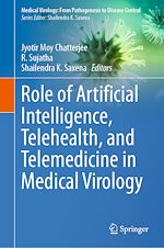 Télécharger le livre :  Role of Artificial Intelligence, Telehealth, and Telemedicine in Medical Virology