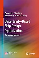 Télécharger le livre :  Uncertainty-Based Ship Design Optimization