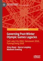 Télécharger le livre :  Governing Post-Winter Olympic Games Legacies