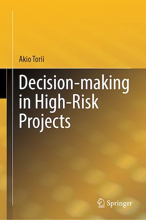 Téléchargez le livre :  Decision-making in High-Risk Projects