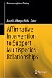 Télécharger le livre :  Affirmative Intervention to Support Multispecies Relationships