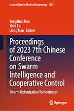 Télécharger le livre :  Proceedings of 2023 7th Chinese Conference on Swarm Intelligence and Cooperative Control