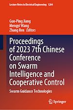Télécharger le livre :  Proceedings of 2023 7th Chinese Conference on Swarm Intelligence and Cooperative Control