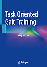 Télécharger le livre :  Task Oriented Gait Training