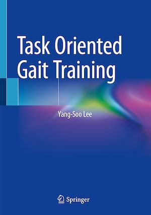 Téléchargez le livre :  Task Oriented Gait Training