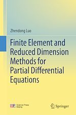 Télécharger le livre :  Finite Element and Reduced Dimension Methods for Partial Differential Equations