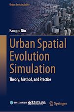 Télécharger le livre :  Urban Spatial Evolution Simulation