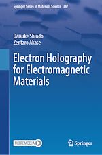 Télécharger le livre :  Electron Holography for Electromagnetic Materials