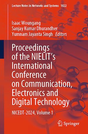 Téléchargez le livre :  Proceedings of the NIELIT's International Conference on Communication, Electronics and Digital Technology