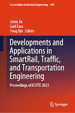 Télécharger le livre :  Developments and Applications in SmartRail, Traffic, and Transportation Engineering