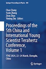 Télécharger le livre :  Proceedings of the 5th China and International Young Scientist Terahertz Conference, Volume 1