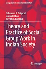 Télécharger le livre :  Theory and Practice of Social Group Work in Indian Society