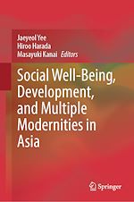 Télécharger le livre :  Social Well-Being, Development, and Multiple Modernities in Asia