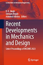 Télécharger le livre :  Recent Developments in Mechanics and Design