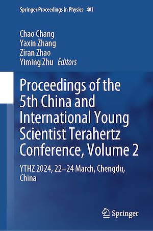 Téléchargez le livre :  Proceedings of the 5th China and International Young Scientist Terahertz Conference, Volume 2