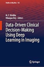 Télécharger le livre :  Data-Driven Clinical Decision-Making Using Deep Learning in Imaging