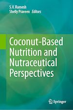 Télécharger le livre :  Coconut-Based Nutrition and Nutraceutical Perspectives