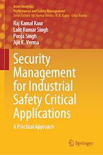 Télécharger le livre :  Security Management for Industrial Safety Critical Applications