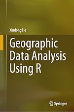 Télécharger le livre :  Geographic Data Analysis Using R