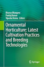 Télécharger le livre :  Ornamental Horticulture: Latest Cultivation Practices and Breeding Technologies