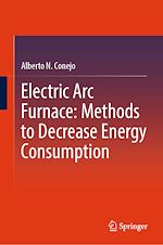 Télécharger le livre :  Electric Arc Furnace: Methods to Decrease Energy Consumption