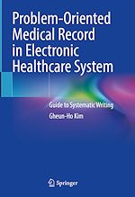 Télécharger le livre :  Problem-Oriented Medical Record in Electronic Healthcare System